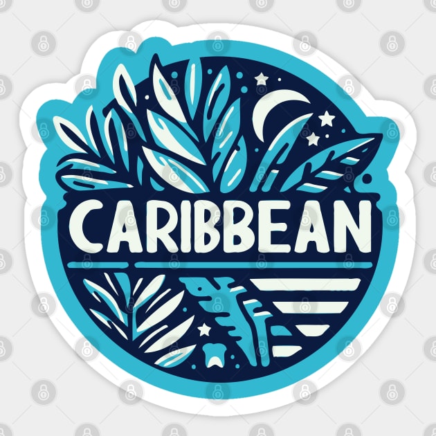 --- Caribbean --- Sticker by Trendsdk